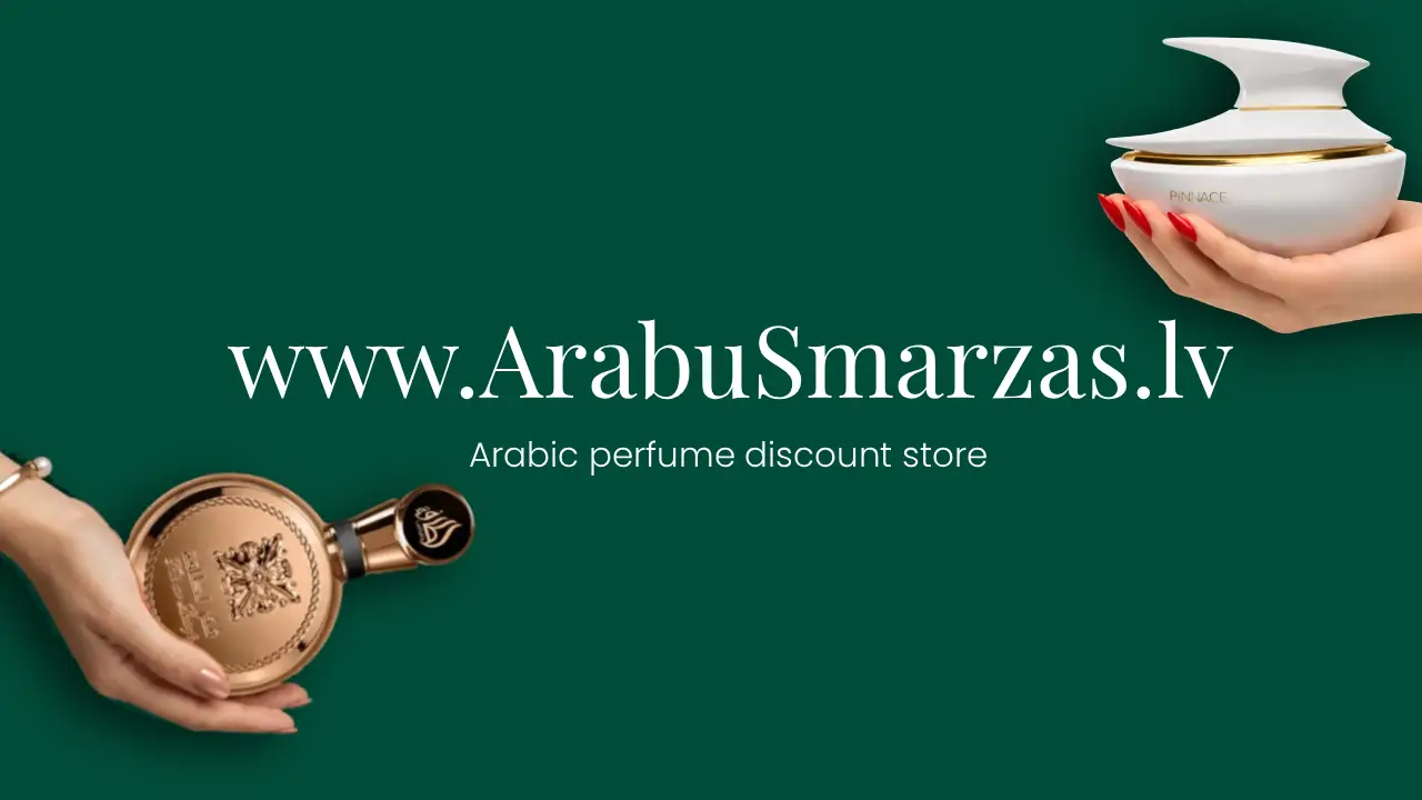 Arābu smaržas Latvijā